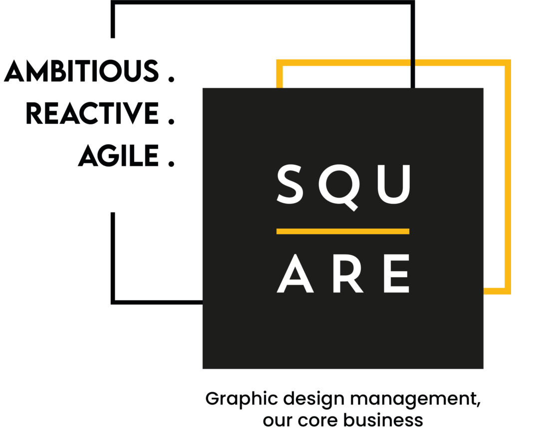 Square-e1624456411560-1024x875 Ambitious. Reactive. Agile. Graphic design management, our core business.